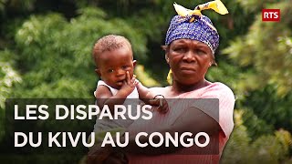 Documentaire Les disparus du Kivu au Congo
