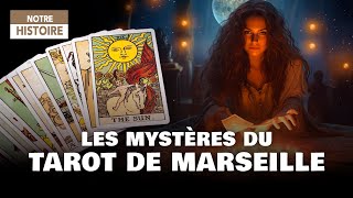 Les mystères du Tarot de Marseille