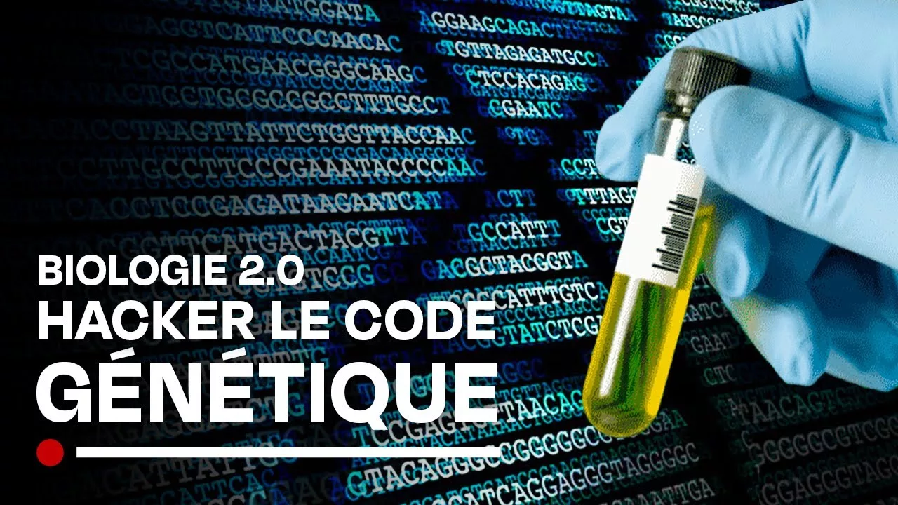 Documentaire Les promesses de l’ADN synthétique : hacker le code génétique