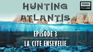 Documentaire Percer le mythe de l’Atlantide (3/6)