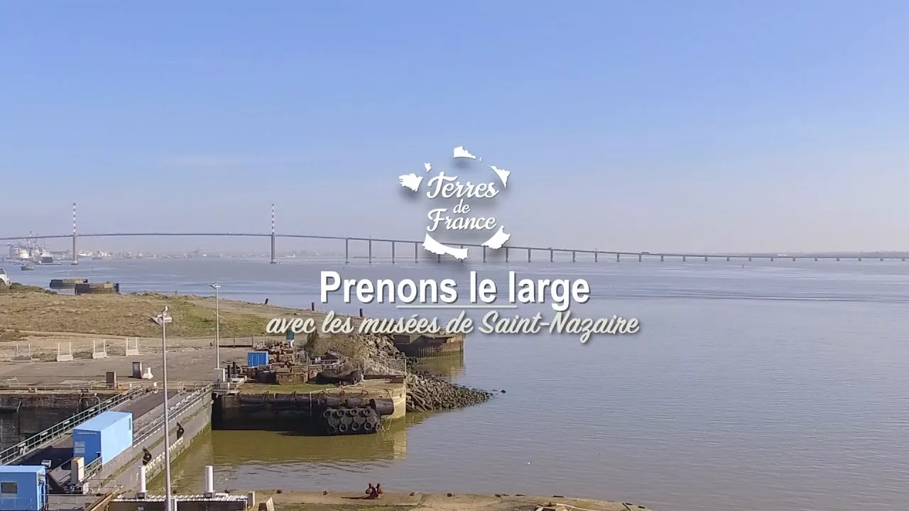 Documentaire Prenons le large avec les musées de Saint-Nazaire