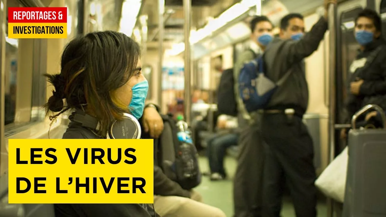Documentaire Rhume, angine, grippe : le grand retour des virus de l’hiver