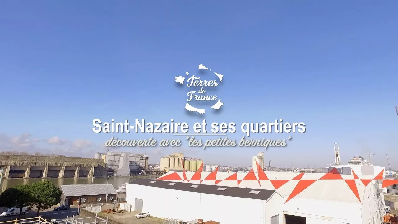 Documentaire Saint-Nazaire et ses quartiers, découverte avec « les petites berniques »