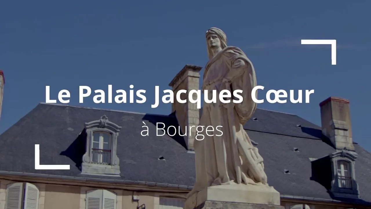 Documentaire Visite du Palais Jacques Coeur à Bourges