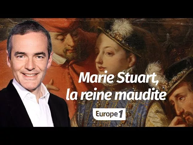 Documentaire Marie Stuart, la reine maudite
