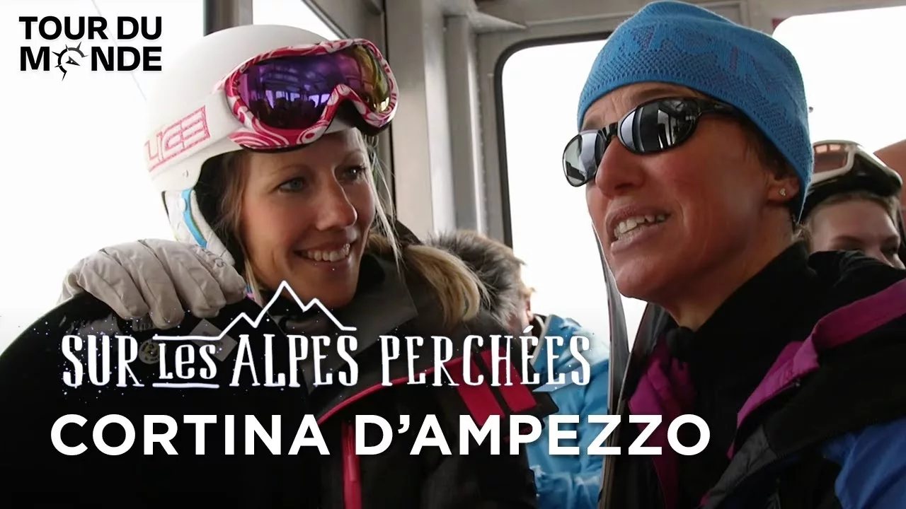 Documentaire Cortina d’Ampezzo, la perle des Dolomites