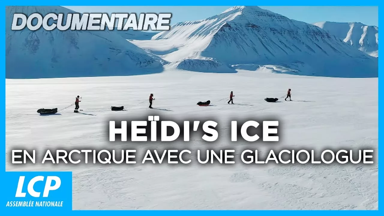 Documentaire Heïdi’s ice, en arctique avec une glaciologue
