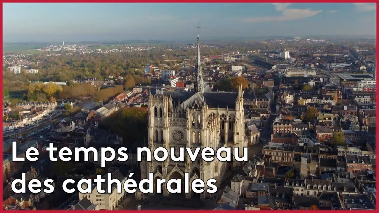 Documentaire Le temps nouveau des cathédrales