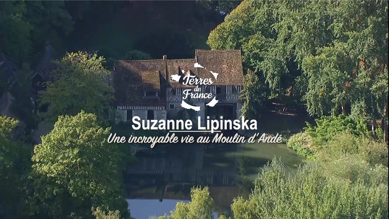 Documentaire Suzanne Lipinska, une incroyable vie au Moulin d’Andé