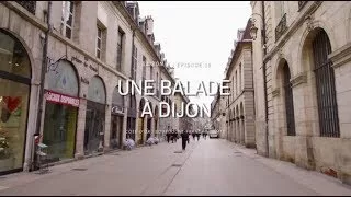 Documentaire Une balade à Dijon