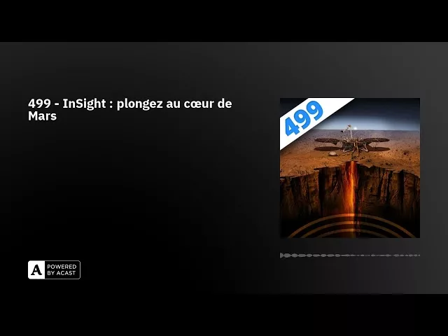 InSight : plongez au cœur de Mars