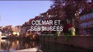 Documentaire Colmar et ses musées