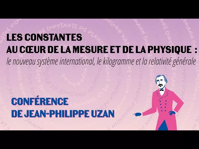 Documentaire Les constantes en physique