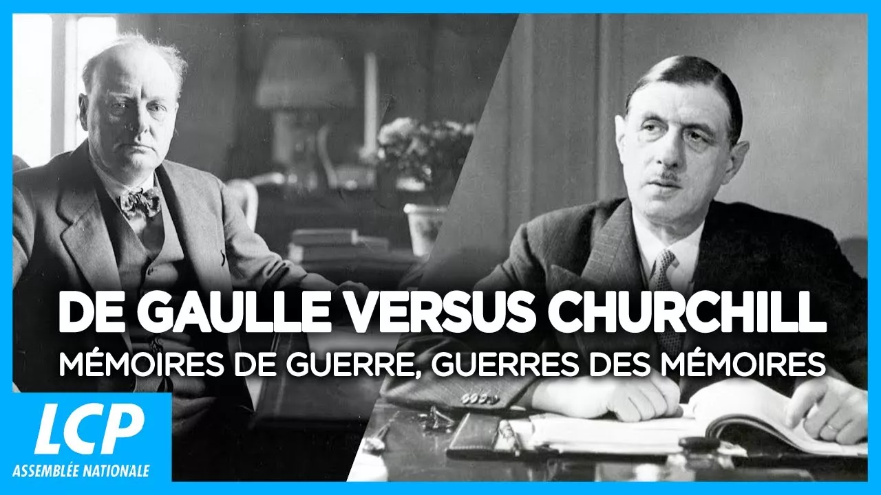 Documentaire De Gaulle versus Churchill : mémoires de guerre, guerres des mémoires