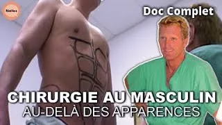 Documentaire Extreme makeover : le monde unique de la chirurgie esthétique masculine