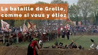 Documentaire La bataille de Grolle, comme si vous y étiez !