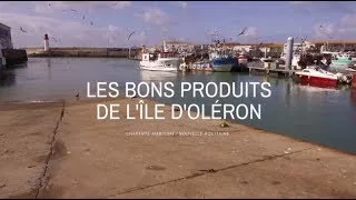 Documentaire Les bons produits de l’île d’Oléron