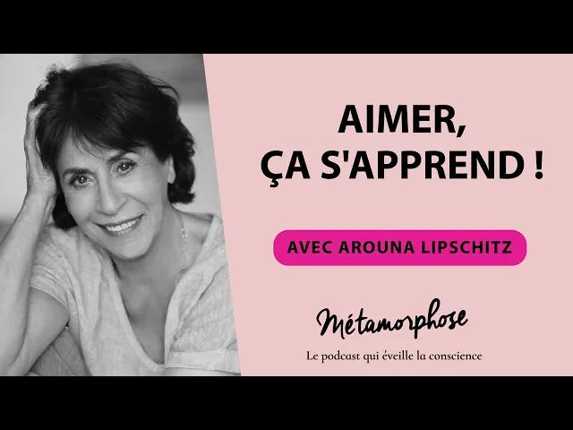 Documentaire Arouna Lipschitz : aimer, ça s’apprend !