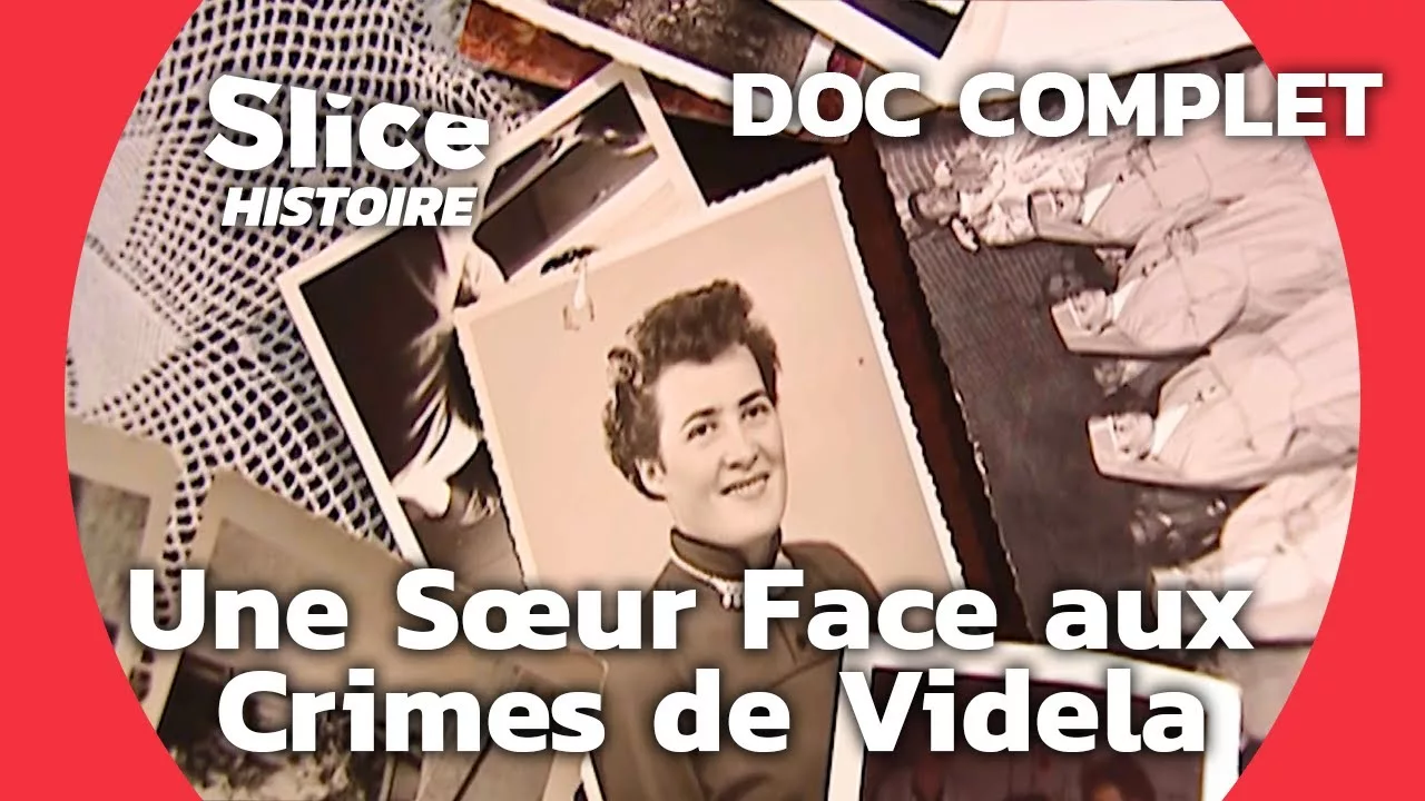 Documentaire Argentine, 1977 : Soeur Alice Domon et les disparus de la dictature