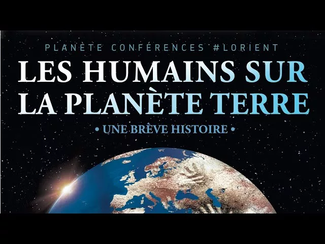 Les humains sur la planète Terre : une brève histoire