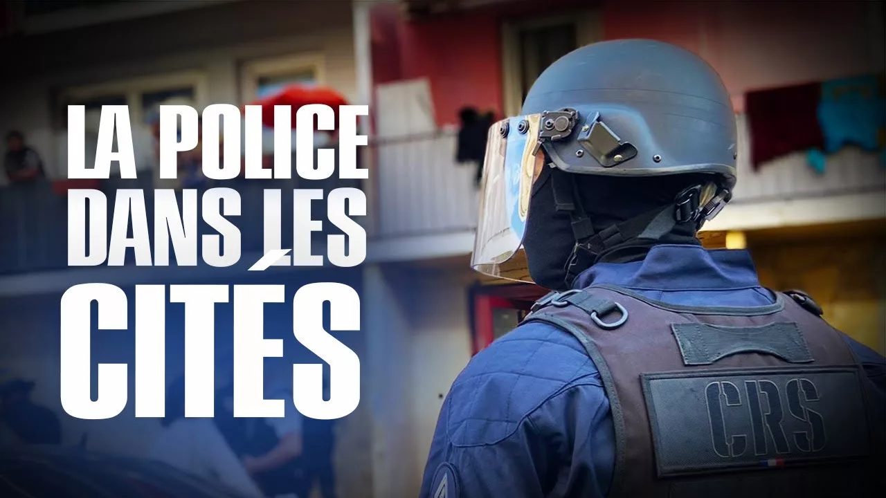 Documentaire En immersion avec les policiers dans les quartiers sensibles