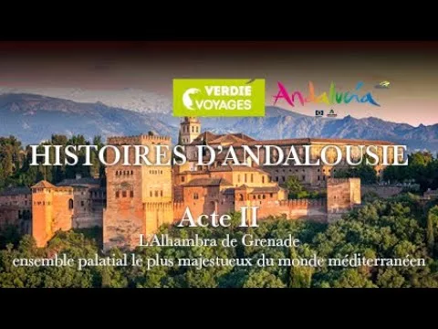 Documentaire L’Alhambra de Grenade, un ensemble palatial majestueux du monde méditerranéen