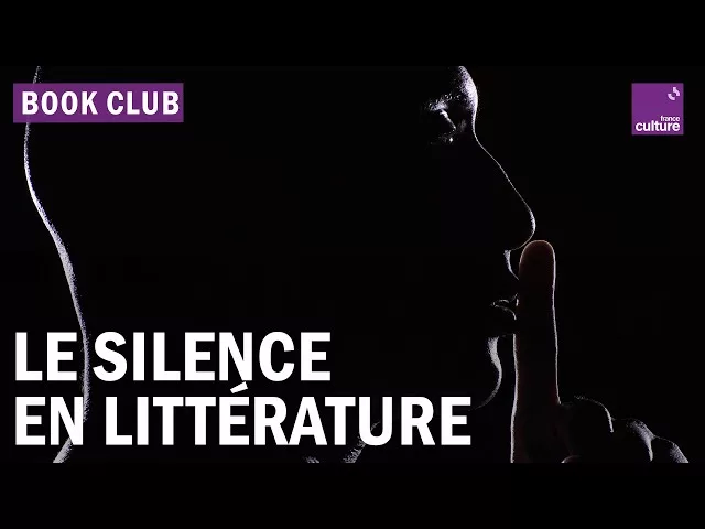 Documentaire Littérature : le silence s’écrit aussi