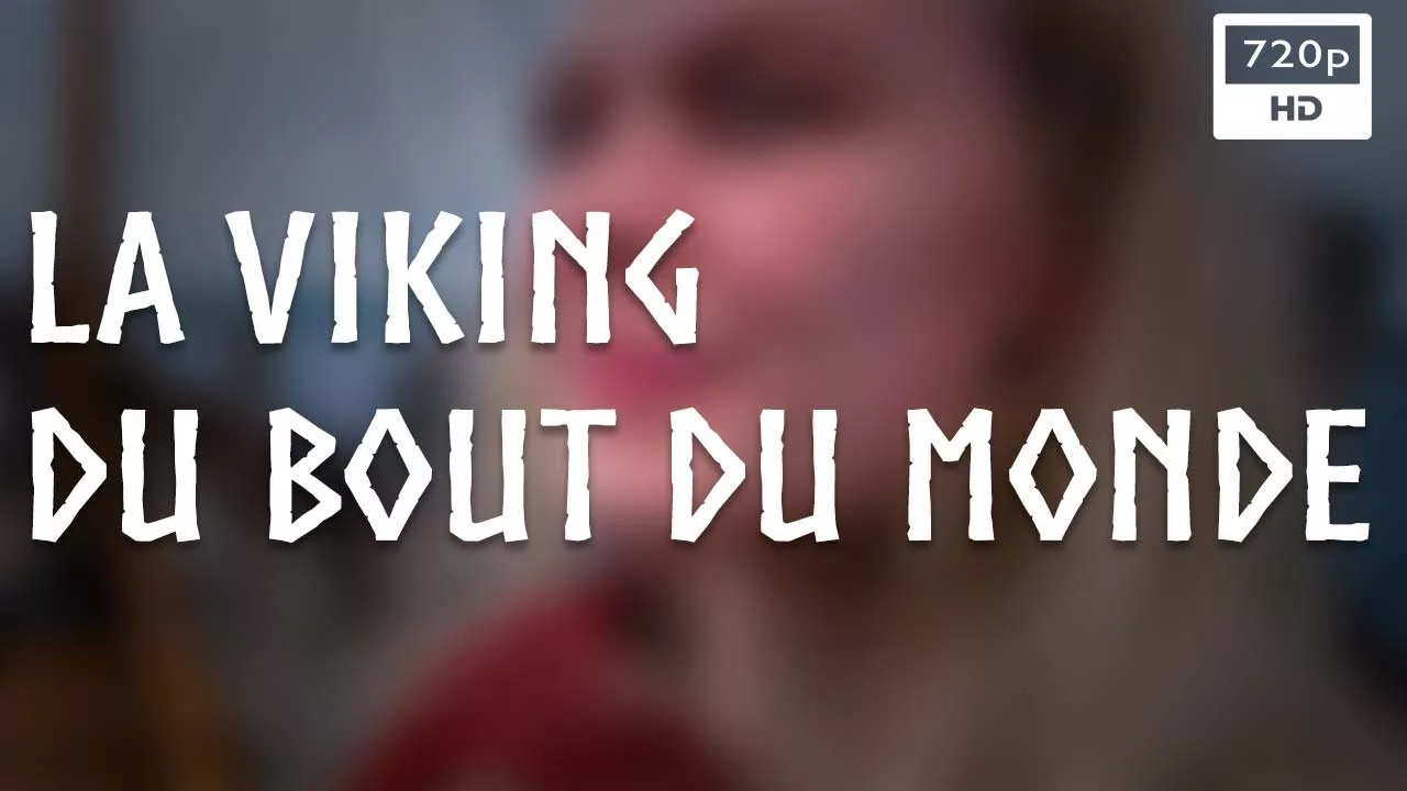 Documentaire La viking du bout du monde