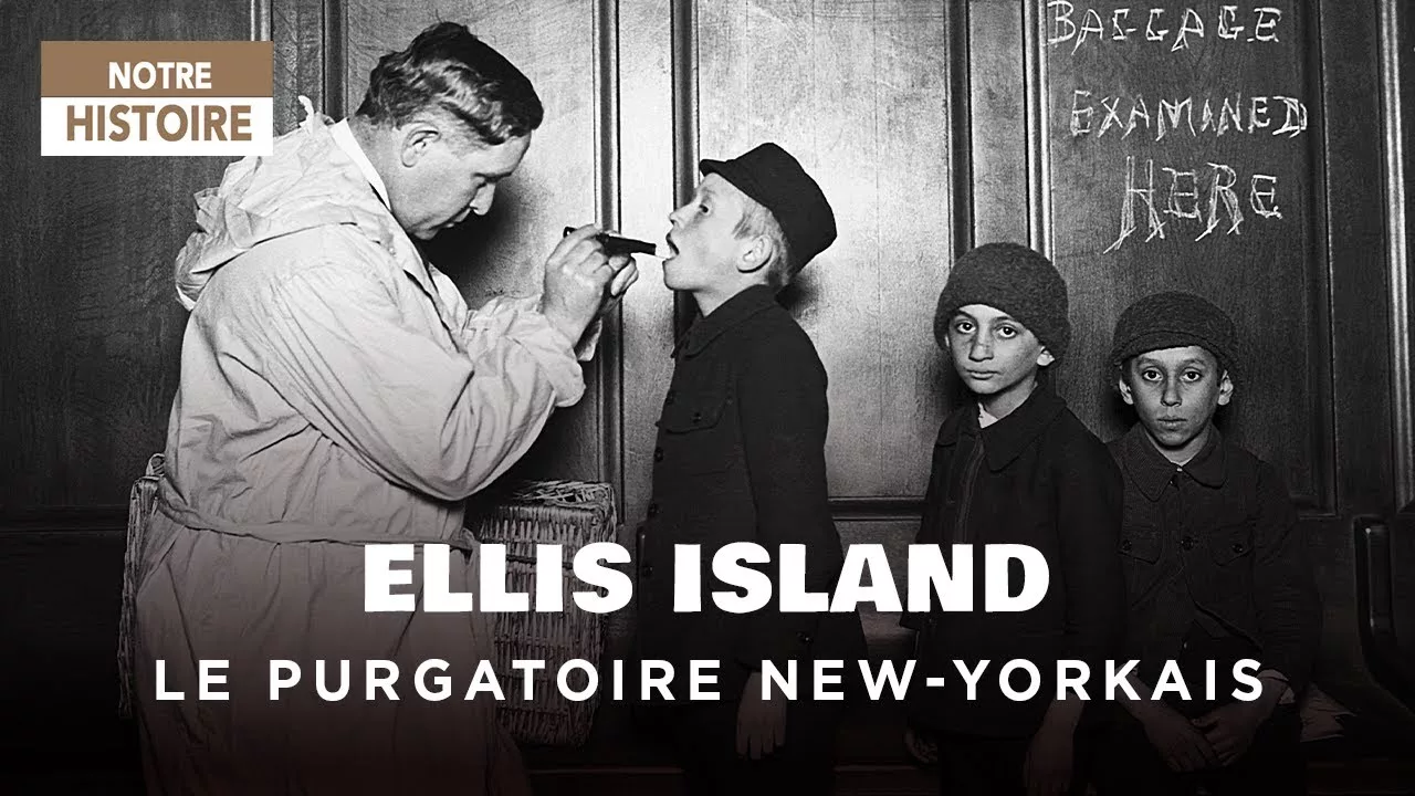 Ellis Island : Face cachée du purgatoire entre liberté et captivité - 1918 à 1954