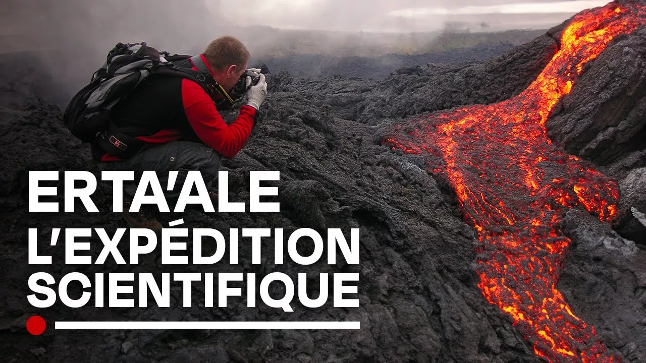 Documentaire Erta’Ale : la mission scientifique autour du volcan