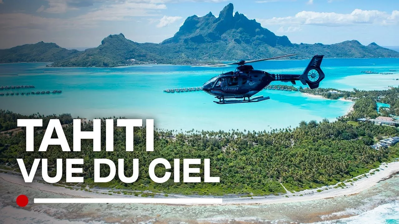 Documentaire Tahiti : Découverte de l’île en hélicoptère, une vue à couper le souffle