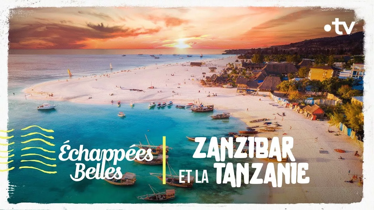 Documentaire Zanzibar et la Tanzanie