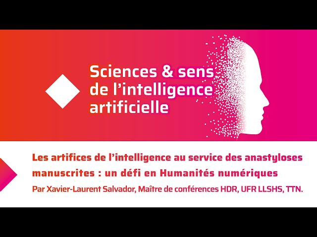Les artifices de l’intelligence au service des anastyloses manuscrites