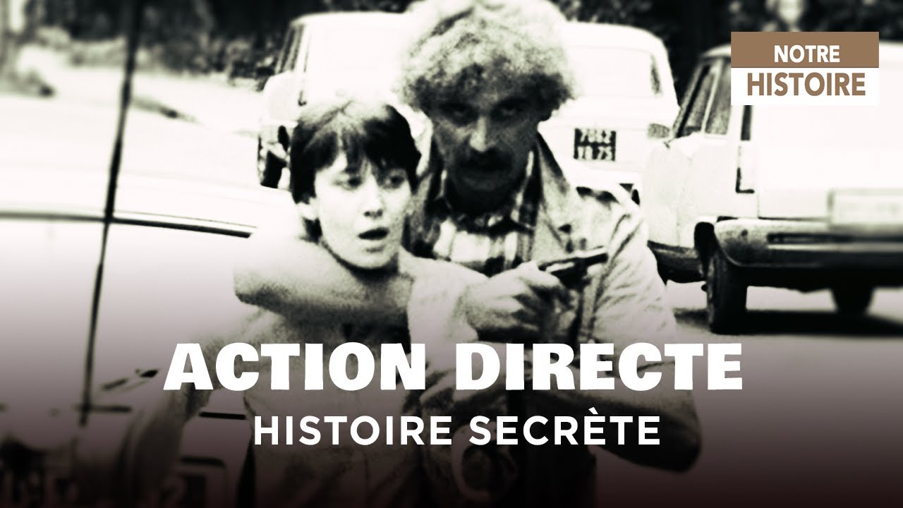 Histoire secrète d’Action Directe
