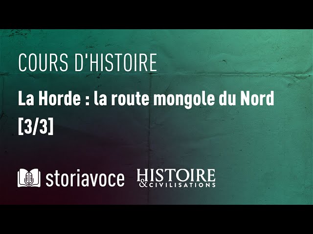 La Horde : la route mongole du Nord
