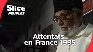 Attentats de 1995 : la France sous le choc