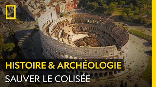 Comment préserver le Colisée de Rome des dommages du temps ?