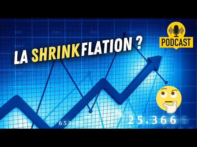 Qu'est-ce que la shrinkflation ?