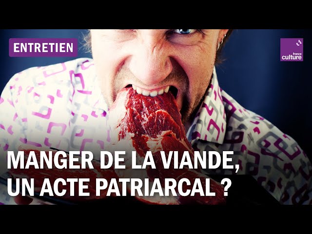La viande est-elle un symbole de la domination masculine ?