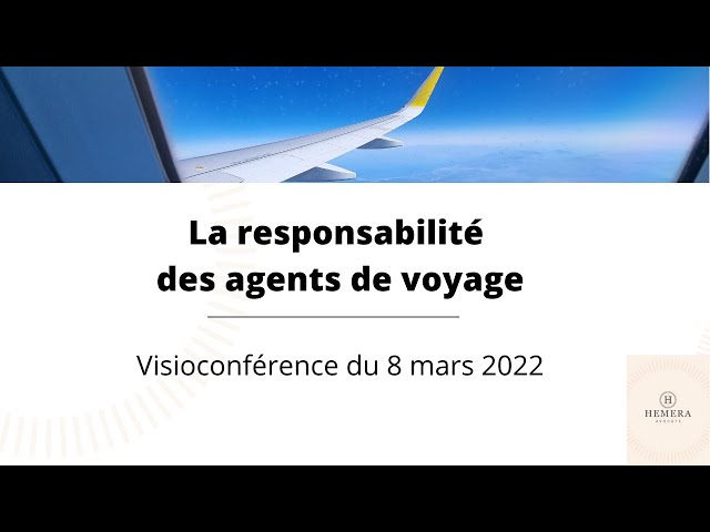 La responsabilité des agents de voyage