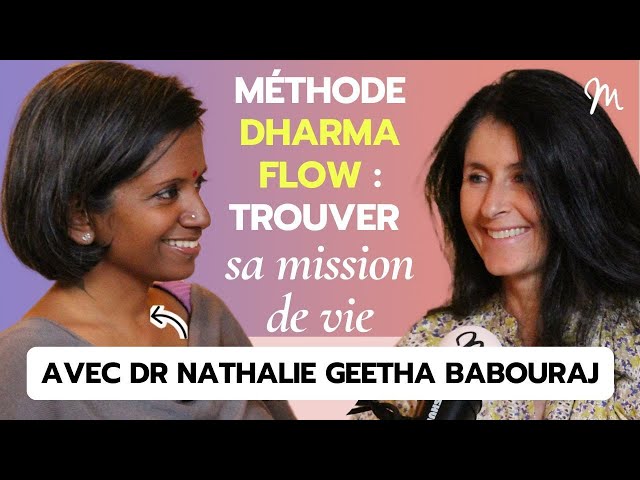 Dharma Flow : les clés pour révéler sa mission de vie