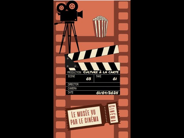 Le musée vu par le cinéma