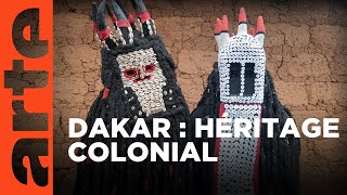 Les nouveaux musées d’Afrique – L’héritage colonial à Dakar