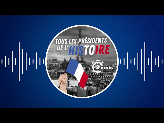 Les présidents de l’histoire de France