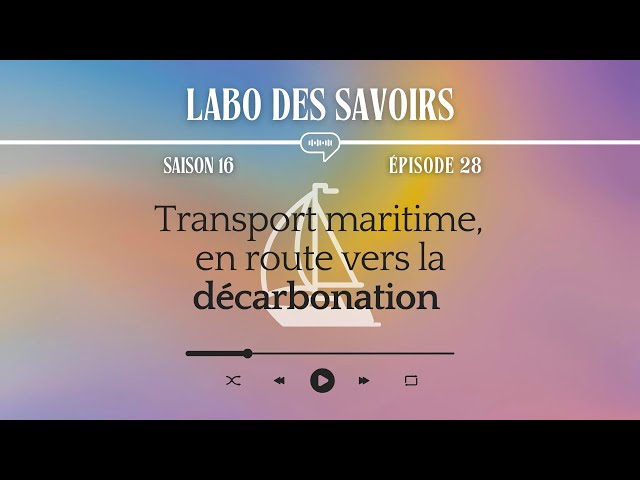 Transport maritime en route vers la décarbonation