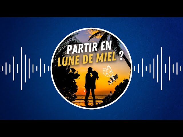 Pourquoi part-on en « lune de miel » après un mariage  ?