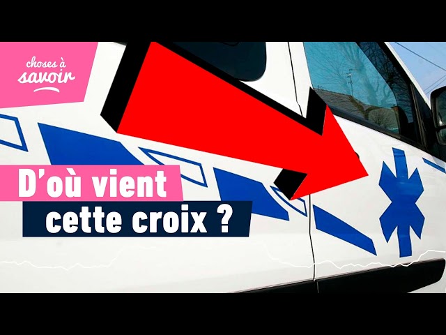 Quelle est l’origine de la croix bleue sur les ambulances ?