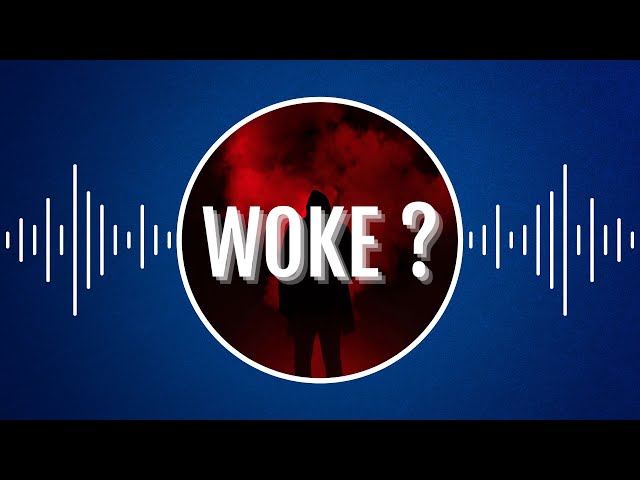 Qu’est-ce que le wokisme ?