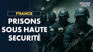 Au cœur des prisons françaises pour détenus à très haut risque