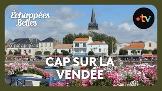 Cap sur la Vendée